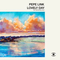 Pepe Link - Lovely Day