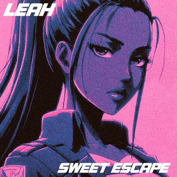 LEAH - SWEET ESCAPE