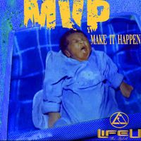 MVP - Make It Happen