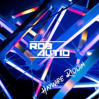 Rob Autio - Haywire Riddim