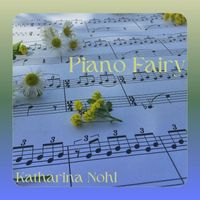 Katharina Nohl - Piano Fairy