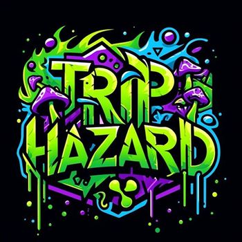 Trip Hazard - Trip Hazard (Explicit)