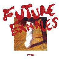 Twine - Future Exhales