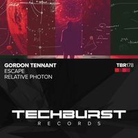 Gordon Tennant - Escape / Relative Photon