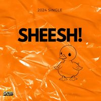 Sh?m - SHEESH!