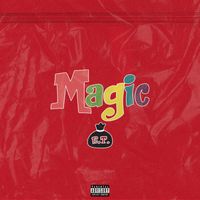 E.T. - Magic (Explicit)