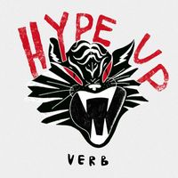 Verb - Hype Up