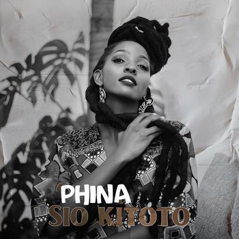 Phina - Sio Kitoto