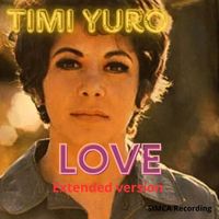 Timi Yuro - Timi Yuro (Love Extended Version)