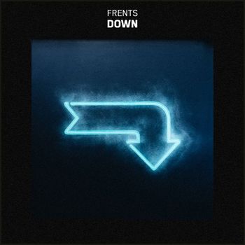 Frents - Down