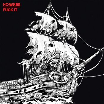 Howker - Fuck It (Explicit)