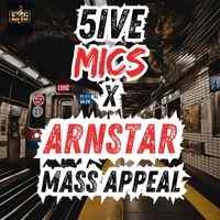 5ive Mics - Mass Appeal