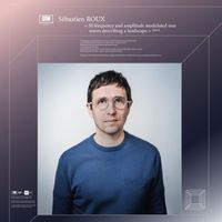 Sébastien Roux - 50 frequency and amplitude modulated sine waves describing a landscape