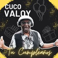 CUCO VALOY - Tu Cumpleaños