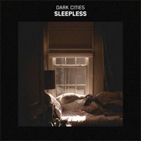 Dark Cities - Sleepless