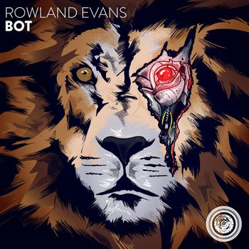 Rowland Evans - BOT (Explicit)