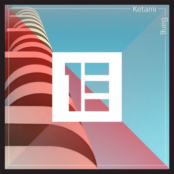 Ketami - Bang