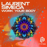 Laurent Simeca - Work Your Body