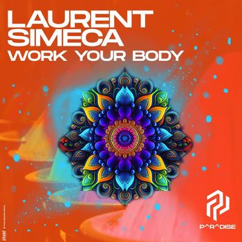 Laurent Simeca - Work Your Body