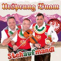 Ursprung Buam - Stehaufmandl