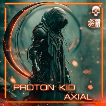 Proton Kid - Axial