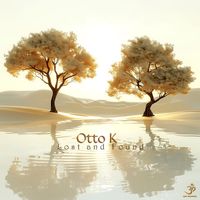 Otto K - Lost And Found