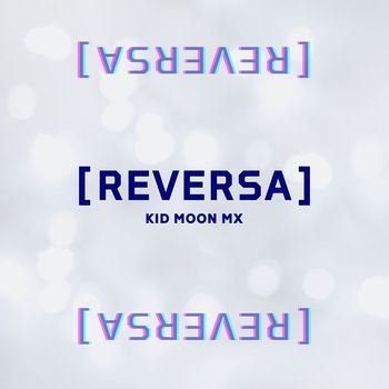 Kid Moon mx - Reversa