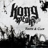 Kong Speaks - Tooth & Claw