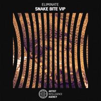 Eliminate - Snake Bite (VIP Mix)