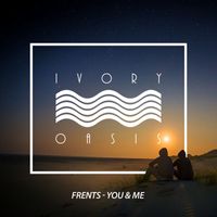 Frents - You & Me