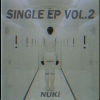Nuki - SINGLE EP vol.2