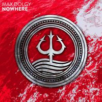 Max Dolgy - Nowhere
