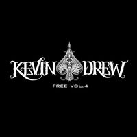 Kevin Drew - Free Vol. 4 (Explicit)