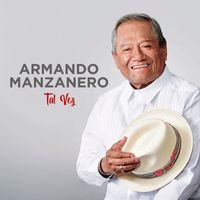 Armando Manzanero - Tal Vez
