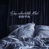 EstA - Das allerletzte Mal (Explicit)