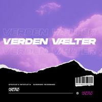 Berg - Verden Vælter (Explicit)