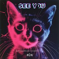 Aleksandar Vidakovic - See You