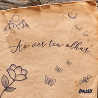 Indian Brothers - Ao ver teu olhar