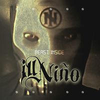 Ill Niño - Beast Inside