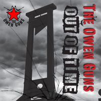 The Owen Guns - Out of Time