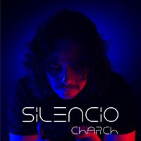 Charch - Silencio
