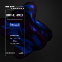 Electric Rescue - MIA MAO 003