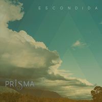 Prisma - Escondida