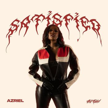 Azriel - Satisfied