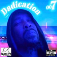 007 - Dadication (Explicit)