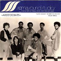 Aristocrats - Love Again (Where Do We Go From Here)