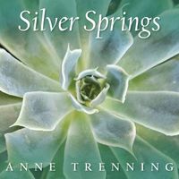 Anne Trenning - Silver Springs