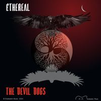 The Devil Dogs - Ethereal