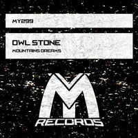Owl Stone - Mountains Dreams