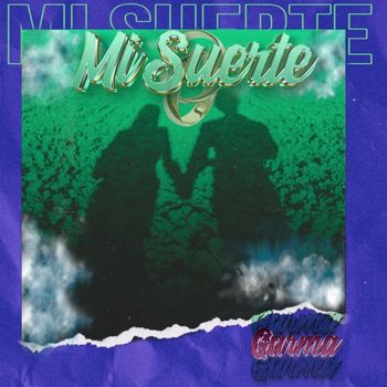 Garma - Mi Suerte